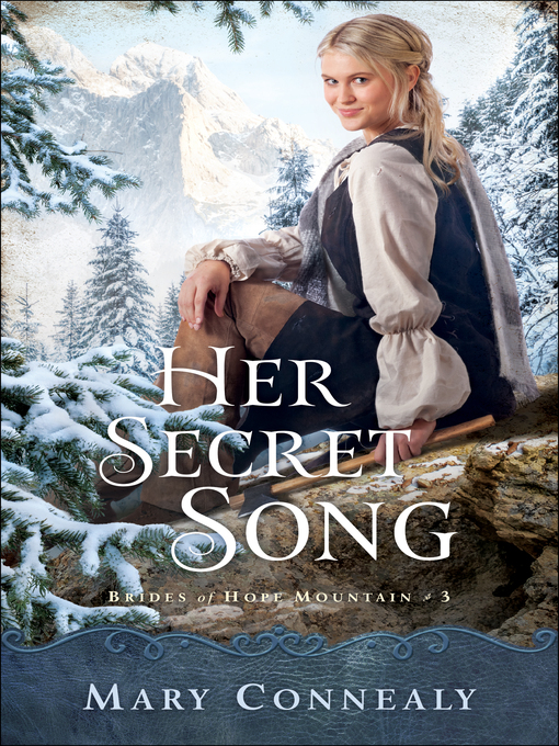 Title details for Her Secret Song by Mary Connealy - Available